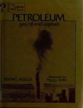 book Petroleum : gas, oil and asphalt