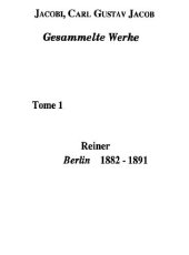 book C. G. J. Jacobi's Gesammelte Werke. Erster Band 