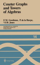 book Coxeter Graphs and Towers of Algebras