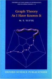 book Graph theory as I have known it