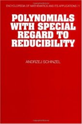 book Polynomials with special regard to reducibility