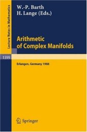 book Arithmetic of Complex Manifolds: Proceedings of a Conference held in Erlangen, FRG, May 27–31, 1988