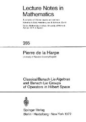 book Classical Banach-Lie algebras and Banach-Lie groups of operators in Hilbert space