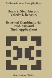 book Extremal Combinatorial Problems and Their Applications