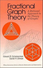 book Fractional graph theory, a rational approach to the theory of graphs