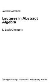 book Lectures in abstract algebra: Basic Concepts