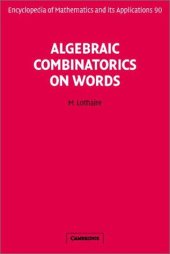 book Algebraic combinatorics on words