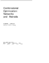 book Combinatorial optimization: networks and matroids