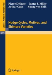 book Hodge cycles, motives, and Shimura varieties