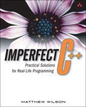 book Imperfect C++ practical solutions for real-life programming