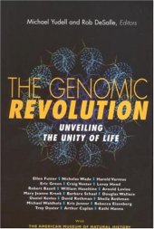 book The Genomic Revolution: Unveiling the Unity of Life