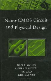 book Nano-CMOS Circuit and Physical Design