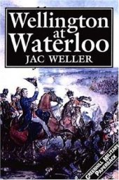 book Wellington At Waterloo 