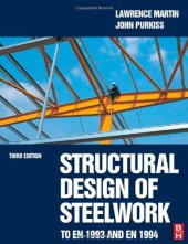 book Structural Design of Steelwork to EN 1993 and EN 1994, Third Edition