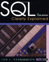 book SQL Clearly Explained, Second Edition (The Morgan Kaufmann Series in Data Management Systems)