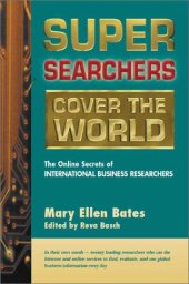 book Super Searchers Cover the World (Super Searchers series)