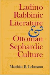 book Ladino Rabbinic Literature and Ottoman Sephardic Culture