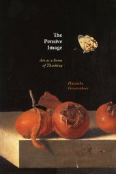 book The Pensive Image: Art as a Form of Thinking