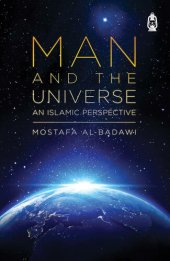 book Man and the Universe: An Islamic Perspective