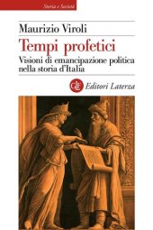 book Tempi profetici. Visioni di emancipazione politica nella storia d’Italia