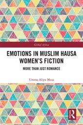 book Emotions in Muslim Hausa Women’s Fiction: More than Just Romance