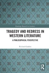 book Tragedy and Redress in Western Literature: A Philosophical Perspective