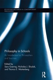 book Philosophy in Schools: An Introduction for Philosophers and Teachers