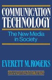 book Communication Technology: The New Media in Society