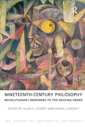 book Nineteenth-Century Philosophy: Revolutionary Responses to the Existing Order