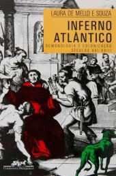 book Inferno atlântico: Demonologia e colonização, séculos XVI-XVIII