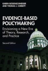 book Evidence-Based Policymaking: Envisioning a New Era of Theory, Research, and Practice