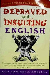 book Depraved and Insulting English