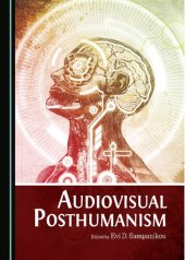 book Audiovisual Posthumanism