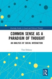 book Common Sense as a Paradigm of Thought: An Analysis of Social Interaction