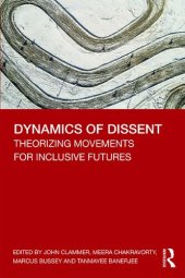 book Dynamics of Dissent: Theorizing Movements for Inclusive Futures