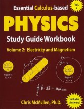 book Essential Calculus-based Physics Study Guide Workbook: Electricity and Magnetism