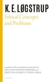 book Ethical Concepts and Problems (Selected Works of K.E. Logstrup)