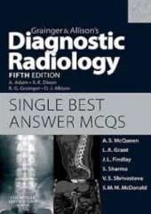 book Grainger & Allison’s Diagnostic Radiology: Single Best Answer MCQs