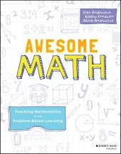 book Awesome Math: Teaching Mathematics with Problem Based Learning