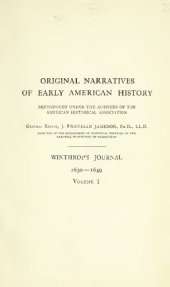 book Winthrop's Journal "History of New England" 1630-1649