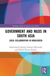 book Government and NGOs in South Asia: Local Collaboration in Bangladesh