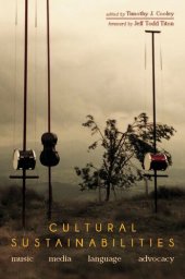 book Cultural Sustainabilities: Music, Media, Language, Advocacy