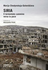 book Siria. Il tormentato cammino verso la pace