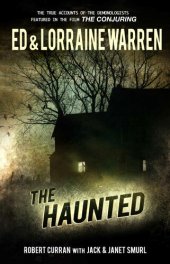 book The Haunted (Ed & Lorraine Warren Book 3)