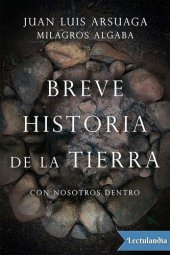 book Breve historia de la Tierra (con nosotros dentro)