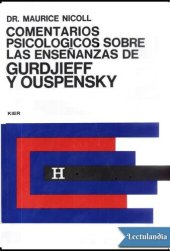 book Comentarios psicológicos sobre las enseñanzas de Gurdjieff y Ouspensky Vol.III