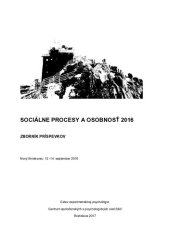 book Sociálne procesy a osobnosť 2016. Zborník príspevkov