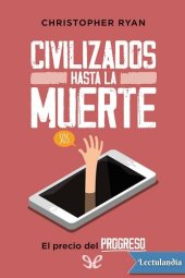 book Civilizados hasta la muerte