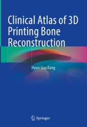 book Clinical Atlas of 3D Printing Bone Reconstruction