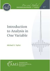 book Introduction to Analysis in One Variable